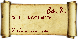 Cselle Kálmán névjegykártya